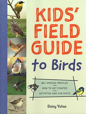 Kids Field Guide to Birds